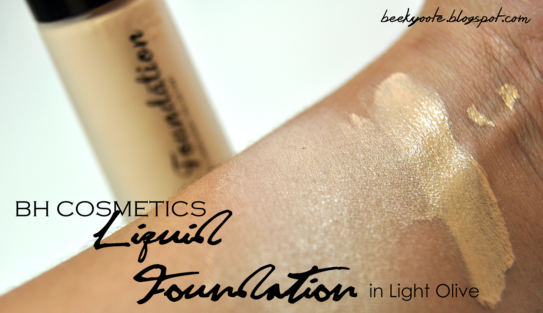 Bh Cosmetics Liquid Foundation In Light Olive B E E K Y O O T E